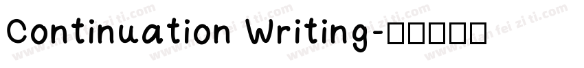 Continuation Writing字体转换